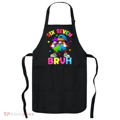 Six Seven Bruh 67 Autism Puzzle 6-7 Meme Apron