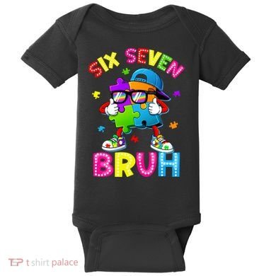 Six Seven Bruh 67 Autism Puzzle 6-7 Meme Baby Bodysuit
