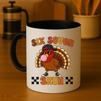 Six Seven Bruh 67 Funny Thanksgiving Turkey Meme Coffee Mug thumb 4