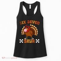 Six Seven Bruh 67 Funny Thanksgiving Turkey Meme Women's Tank Top thumb 0