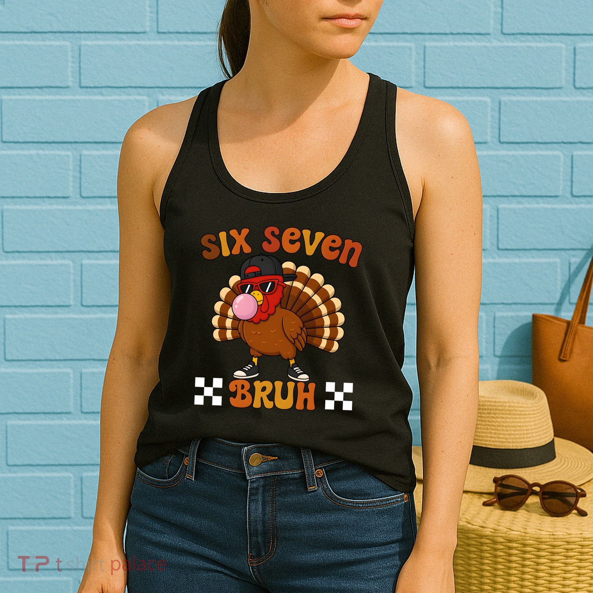 Six Seven Bruh 67 Funny Thanksgiving Turkey Meme Women's Tank Top