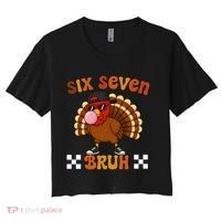 Six Seven Bruh 67 Funny Thanksgiving Turkey Meme Women's Crop Top Tee thumb 0