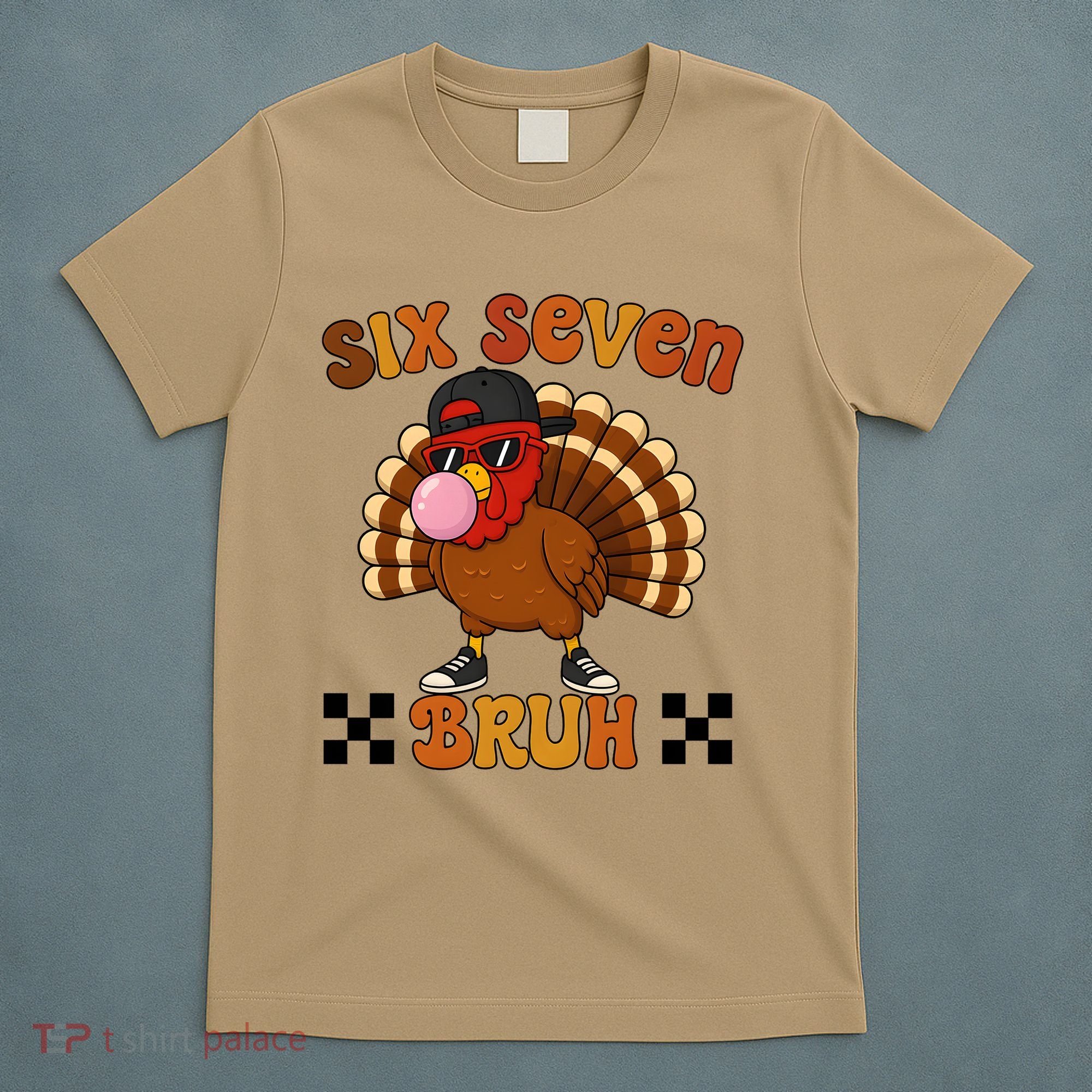 Six Seven Bruh 67 Funny Thanksgiving Turkey Meme T-Shirt