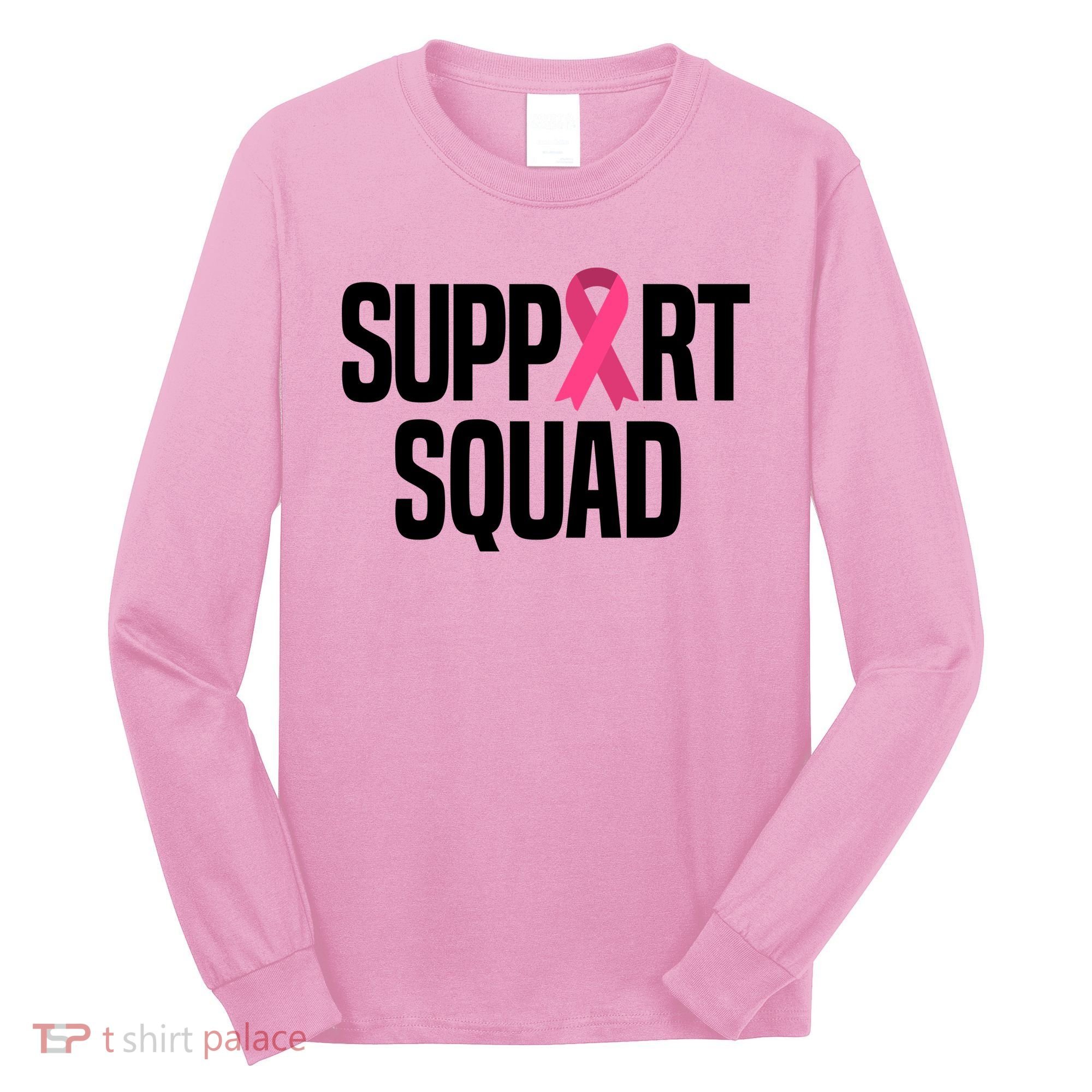 Support Squad Breast Cancer Awareness Ribbon Long Sleeve Shirt