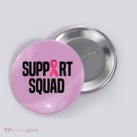 Support Squad Breast Cancer Awareness Ribbon Button thumb 0