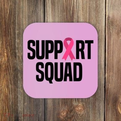 Support Squad Breast Cancer Awareness Ribbon Coaster