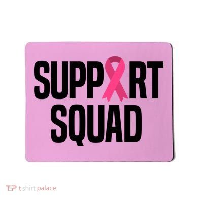Support Squad Breast Cancer Awareness Ribbon Mousepad