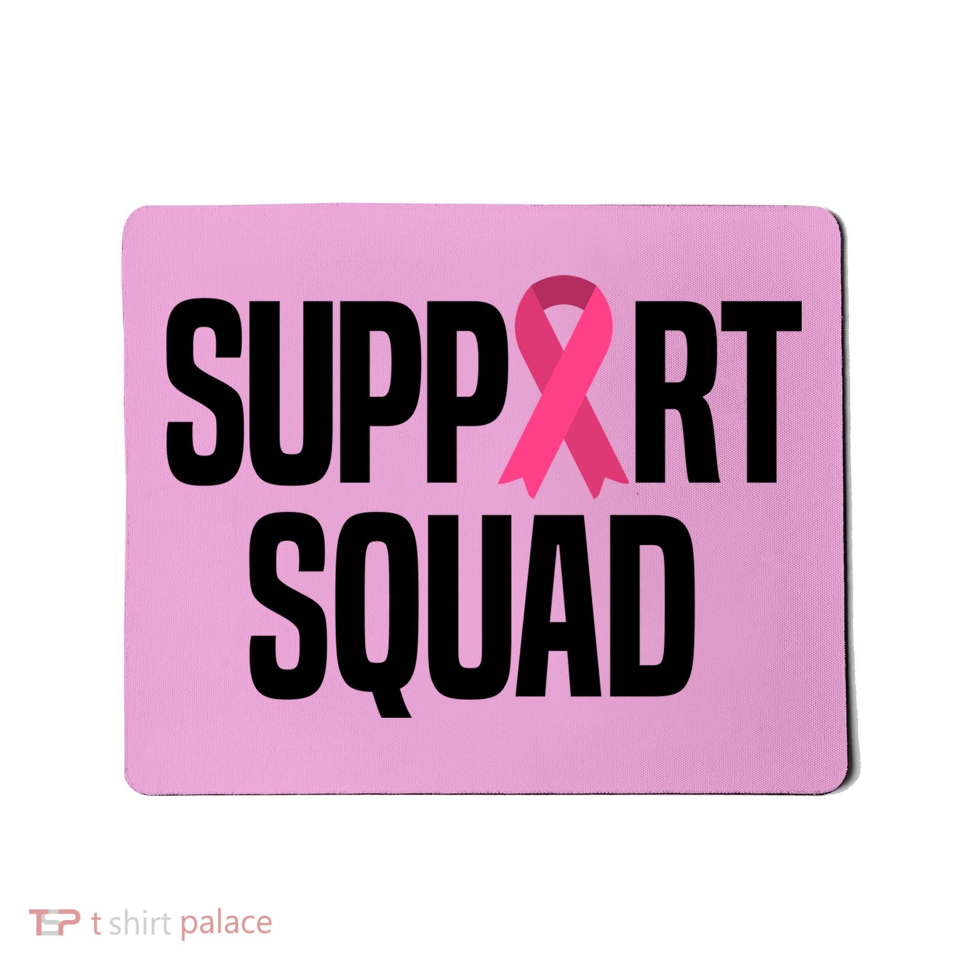 Support Squad Breast Cancer Awareness Ribbon Mousepad