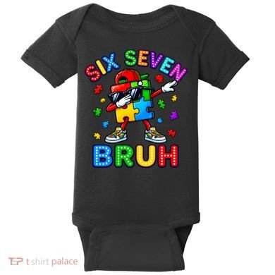 Six Seven Bruh Autism Baby Bodysuit