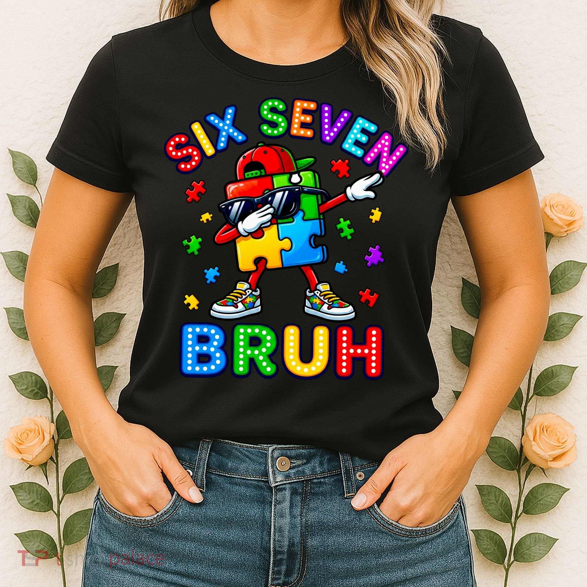 Six Seven Bruh Autism Women's T-Shirt