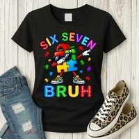 Six Seven Bruh Autism Women's T-Shirt thumb 3