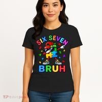 Six Seven Bruh Autism Women's T-Shirt thumb 4