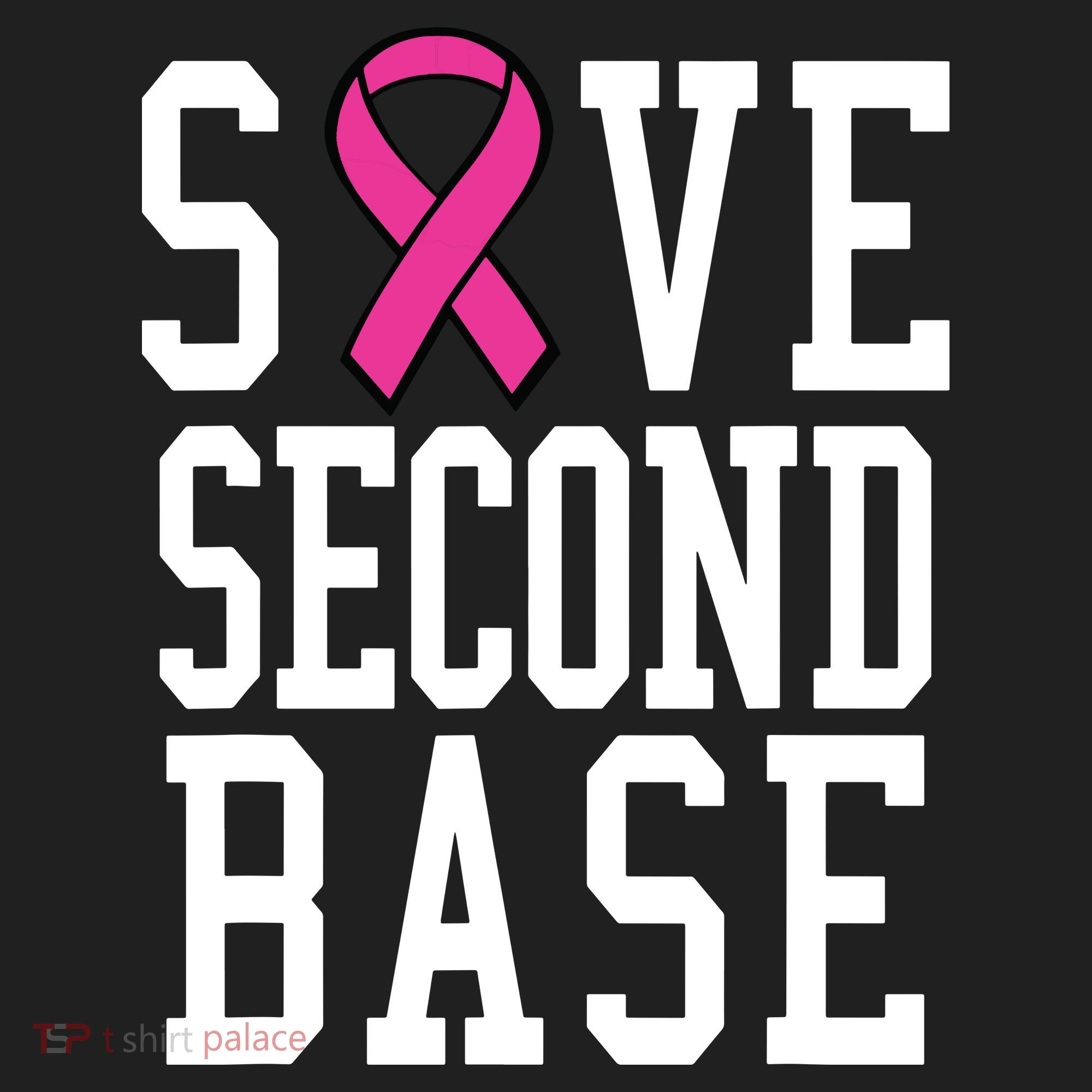 Save Second Base Breast Cancer T For Women's Sweatshirt