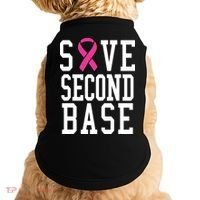 Save Second Base Breast Cancer T For Doggie Tank thumb 0