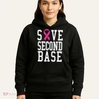 Save Second Base Breast Cancer T For Hoodie thumb 5