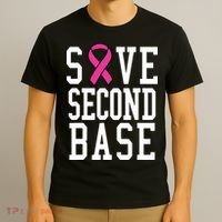 Save Second Base Breast Cancer T For T-Shirt thumb 3
