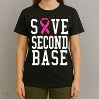 Save Second Base Breast Cancer T For T-Shirt thumb 4