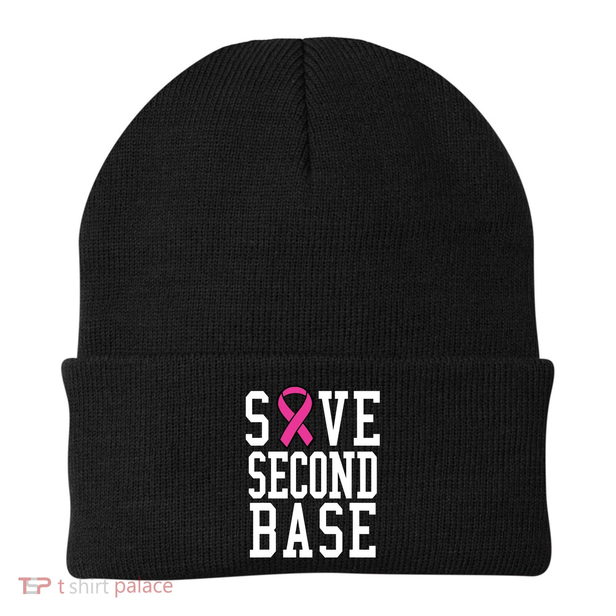 Save Second Base Breast Cancer T For Beanie