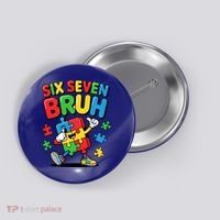 Six Seven Bruh Autism Awareness Button thumb 0