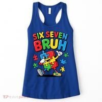 Six Seven Bruh Autism Awareness Women's Tank Top thumb 0