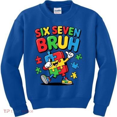 Six Seven Bruh Autism Awareness Kids Sweatshirt