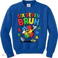 Six Seven Bruh Autism Awareness Kids Sweatshirt thumb 0
