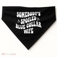Somebodys Spoiled Blue Collar Wife Mother's Day Groovy USA-Made Doggie Bandana thumb 0