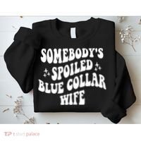 Somebodys Spoiled Blue Collar Wife Mother's Day Groovy Sweatshirt thumb 2