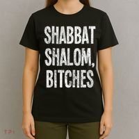 Shabbat Shalom Bitches Funny Jewish Jew Shabbos T-Shirt thumb 4