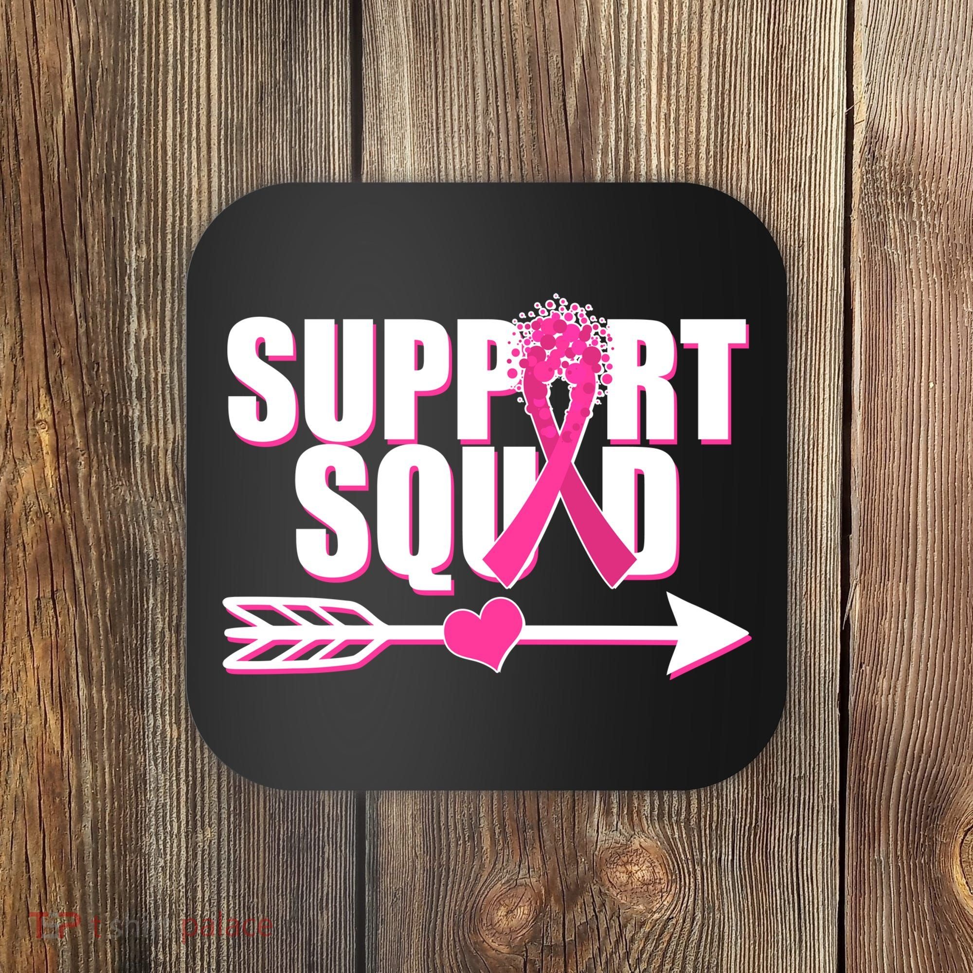Support Squad Breast Cancer Awareness Pink Ribbon Coaster
