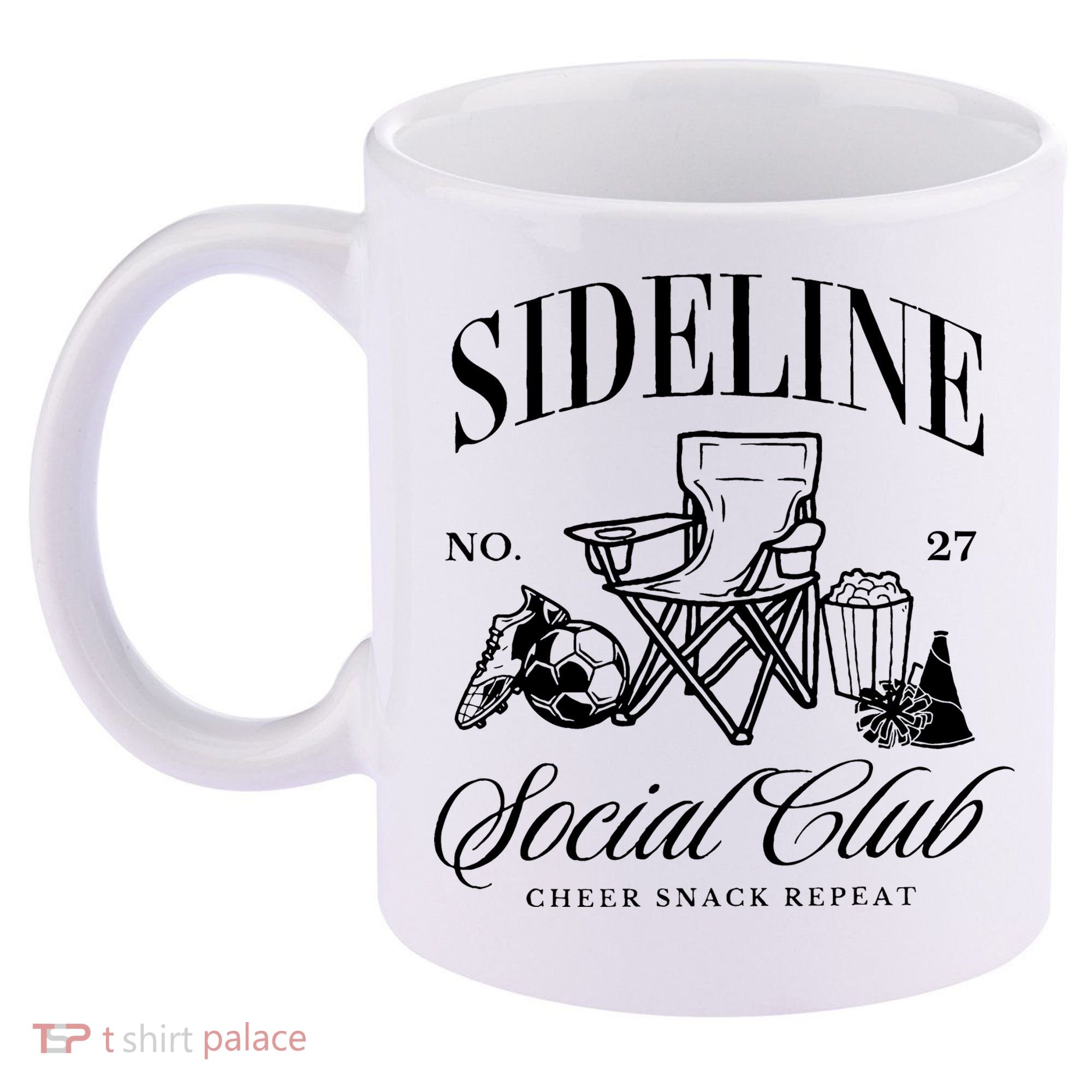 Sideline Social Club Soccer Mom Game Day Mothers Day 11oz C Handle Ceramic Mug