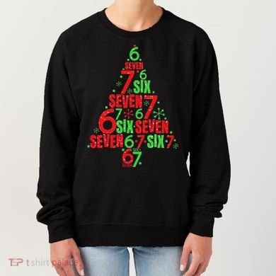 Six Seven Christmas Tree 67 Meme 6-7 Women's Sweatshirt