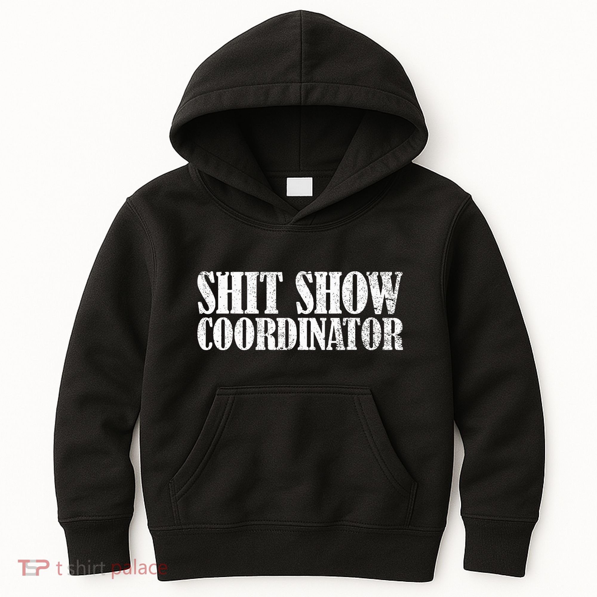 Shit Show Coordinator Funny Sarcastic Shit Show Kids Hoodie
