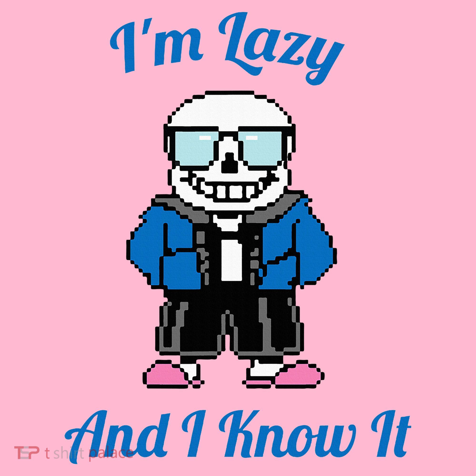 Sans Skeleton Cool Pixel Art IM Lazy And I Know It Coaster