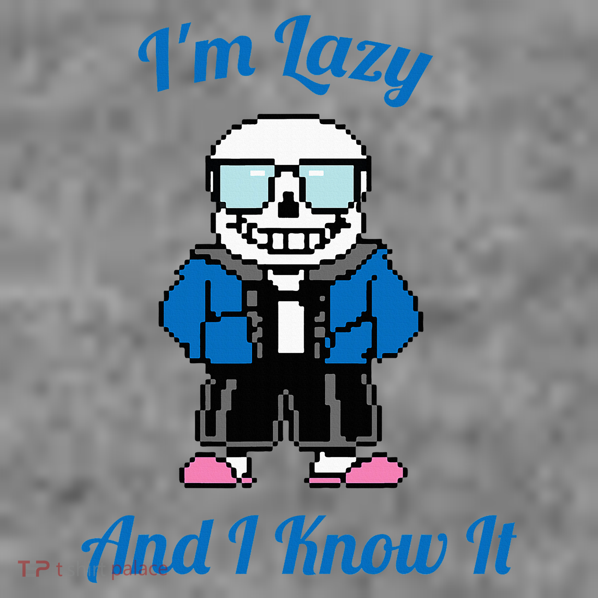 Sans Skeleton Cool Pixel Art IM Lazy And I Know It Toddler Hoodie