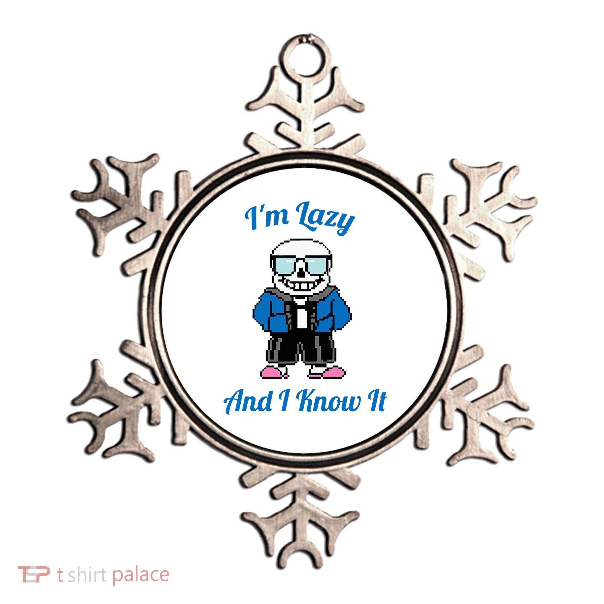 Sans Skeleton Cool Pixel Art IM Lazy And I Know It Ornament