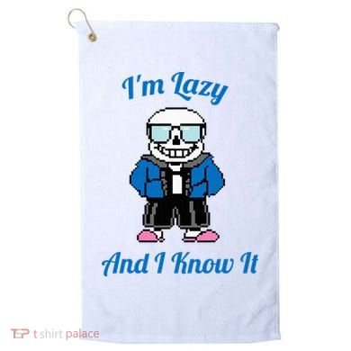 Sans Skeleton Cool Pixel Art IM Lazy And I Know It Golf Towel