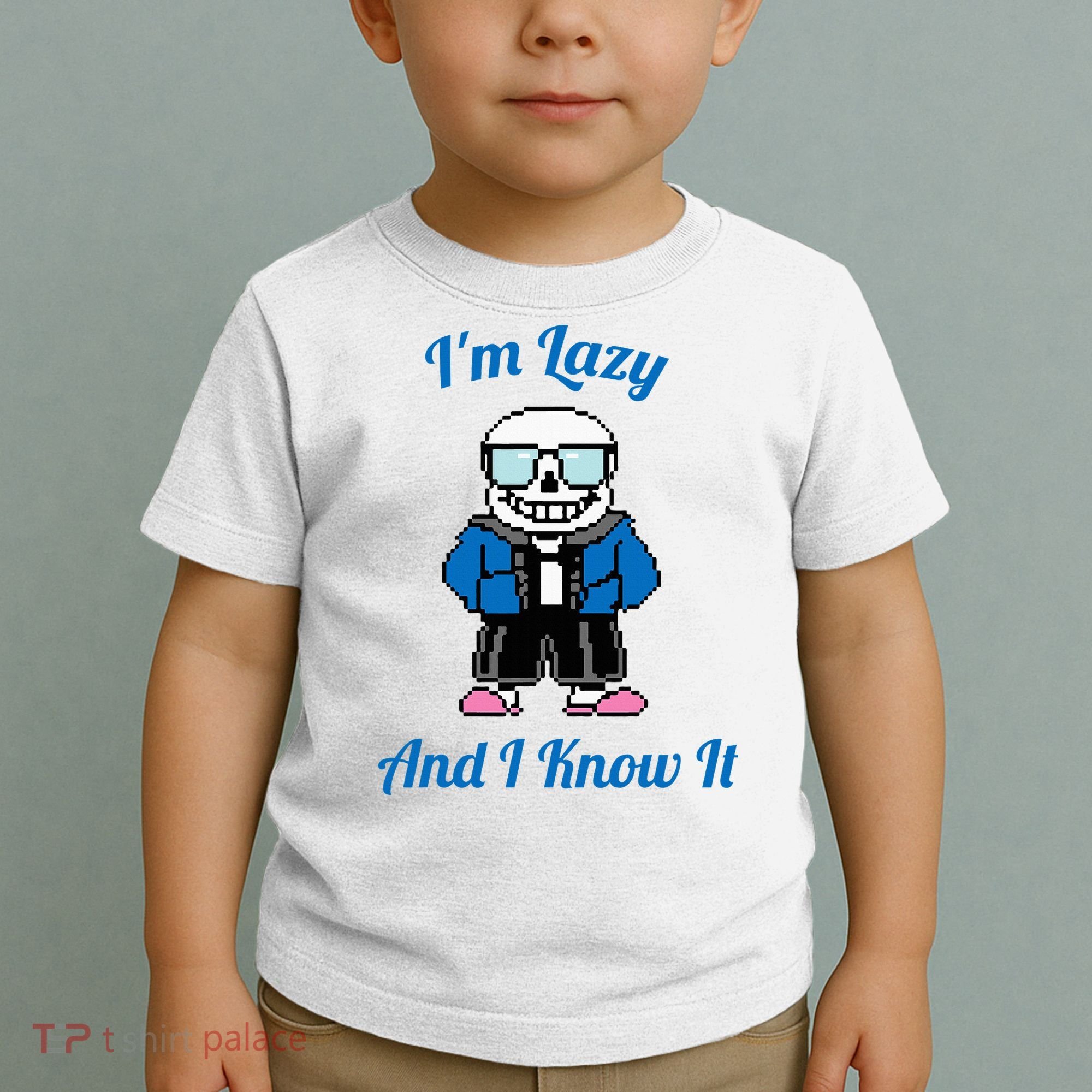 Sans Skeleton Cool Pixel Art IM Lazy And I Know It Toddler T-Shirt
