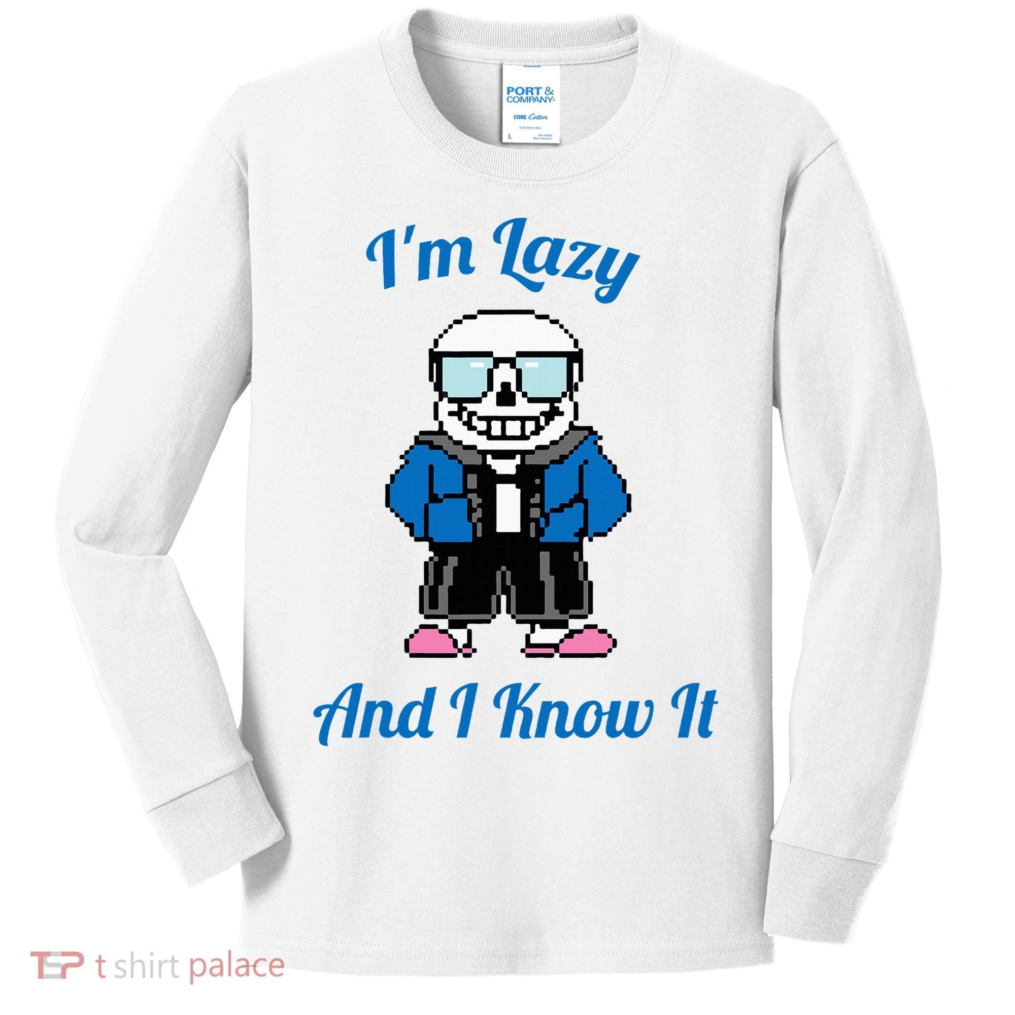 Sans Skeleton Cool Pixel Art IM Lazy And I Know It Kids Long Sleeve Shirt