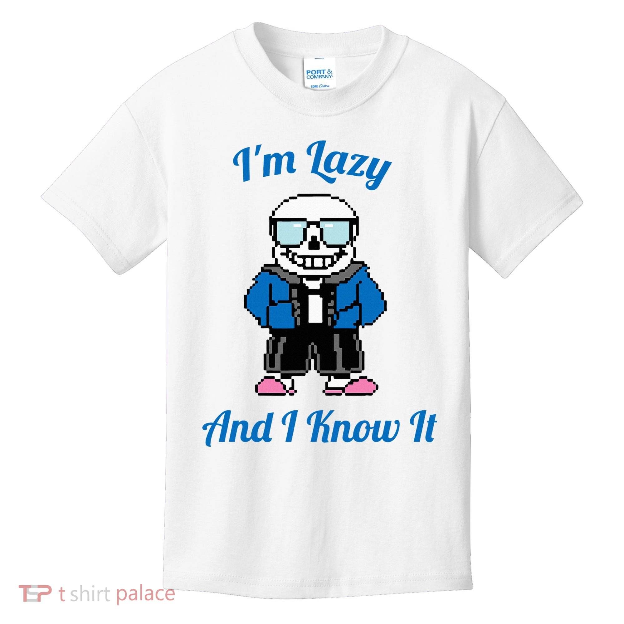 Sans Skeleton Cool Pixel Art IM Lazy And I Know It Kids T-Shirt