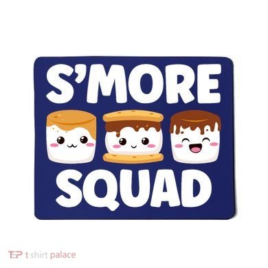 Smore Squad Camping Campfire Chocolate Marshmallow SMores Mousepad