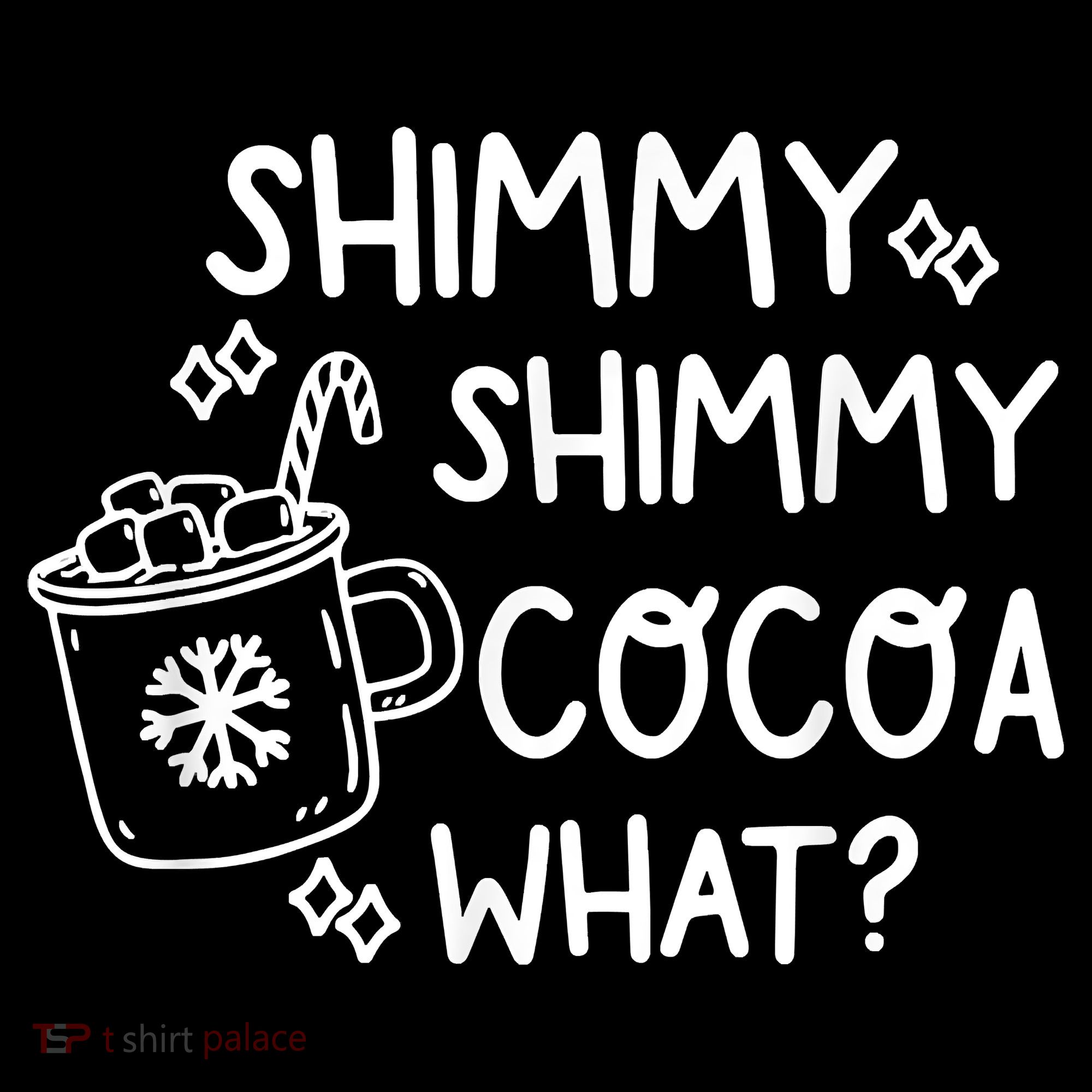 Shimmy Shimmy Cocoa What Apparel Merry Christmas Drink Coffee Mug