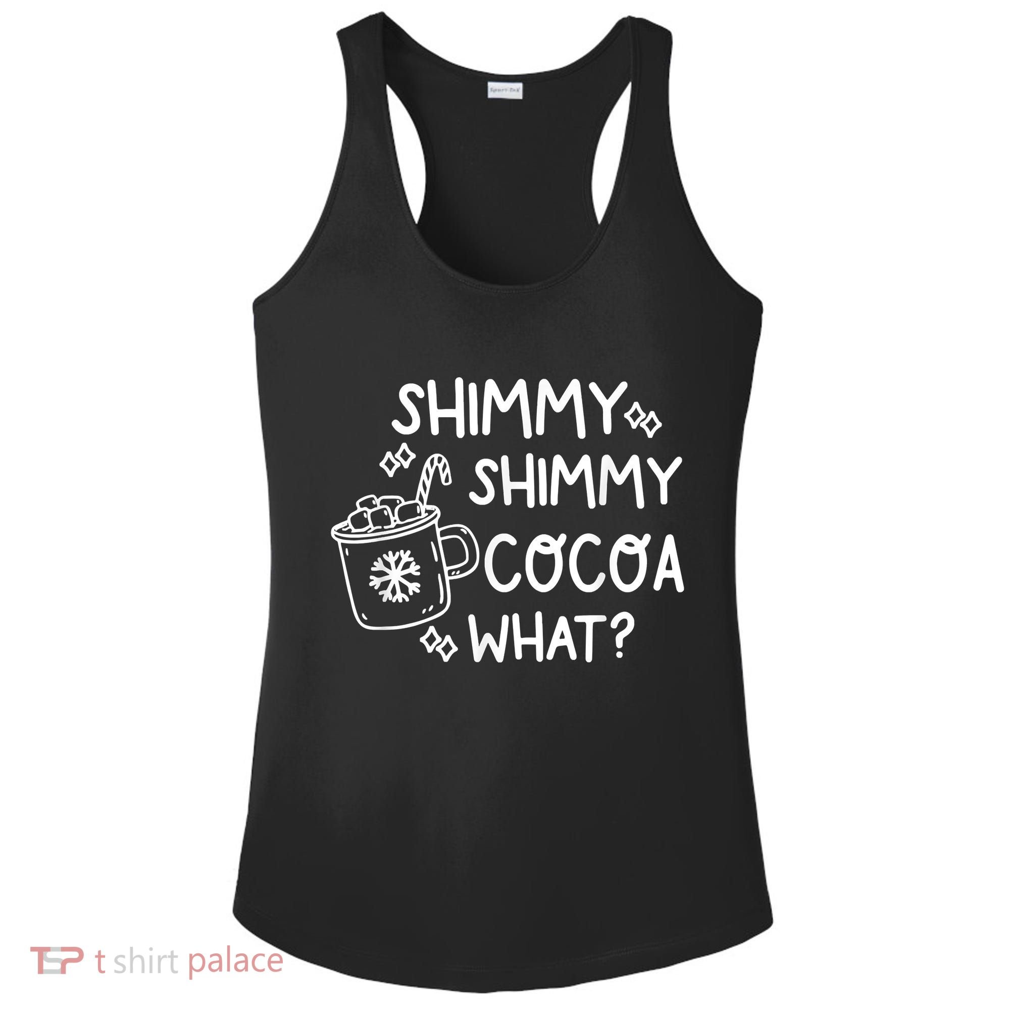 Shimmy Shimmy Cocoa What Apparel Merry Christmas Drink Ladies PosiCharge Competitor Racerback Tank