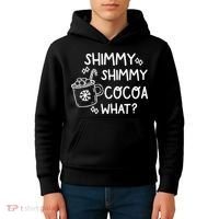 Shimmy Shimmy Cocoa What Apparel Merry Christmas Drink Kids Hoodie thumb 4