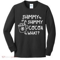Shimmy Shimmy Cocoa What Apparel Merry Christmas Drink Kids Long Sleeve Shirt thumb 0