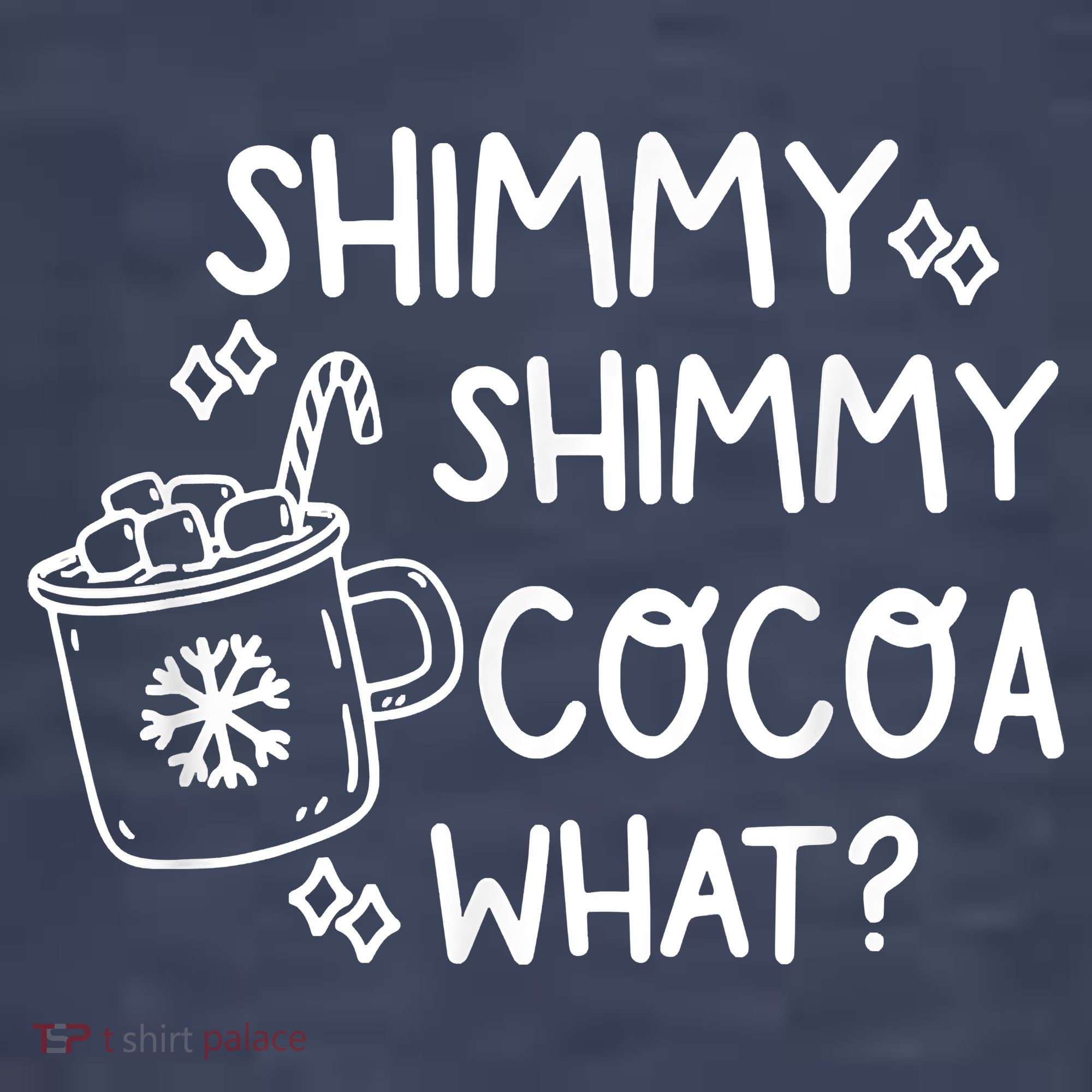 Shimmy Shimmy Cocoa What Apparel Merry Christmas Drink Sweatshirt