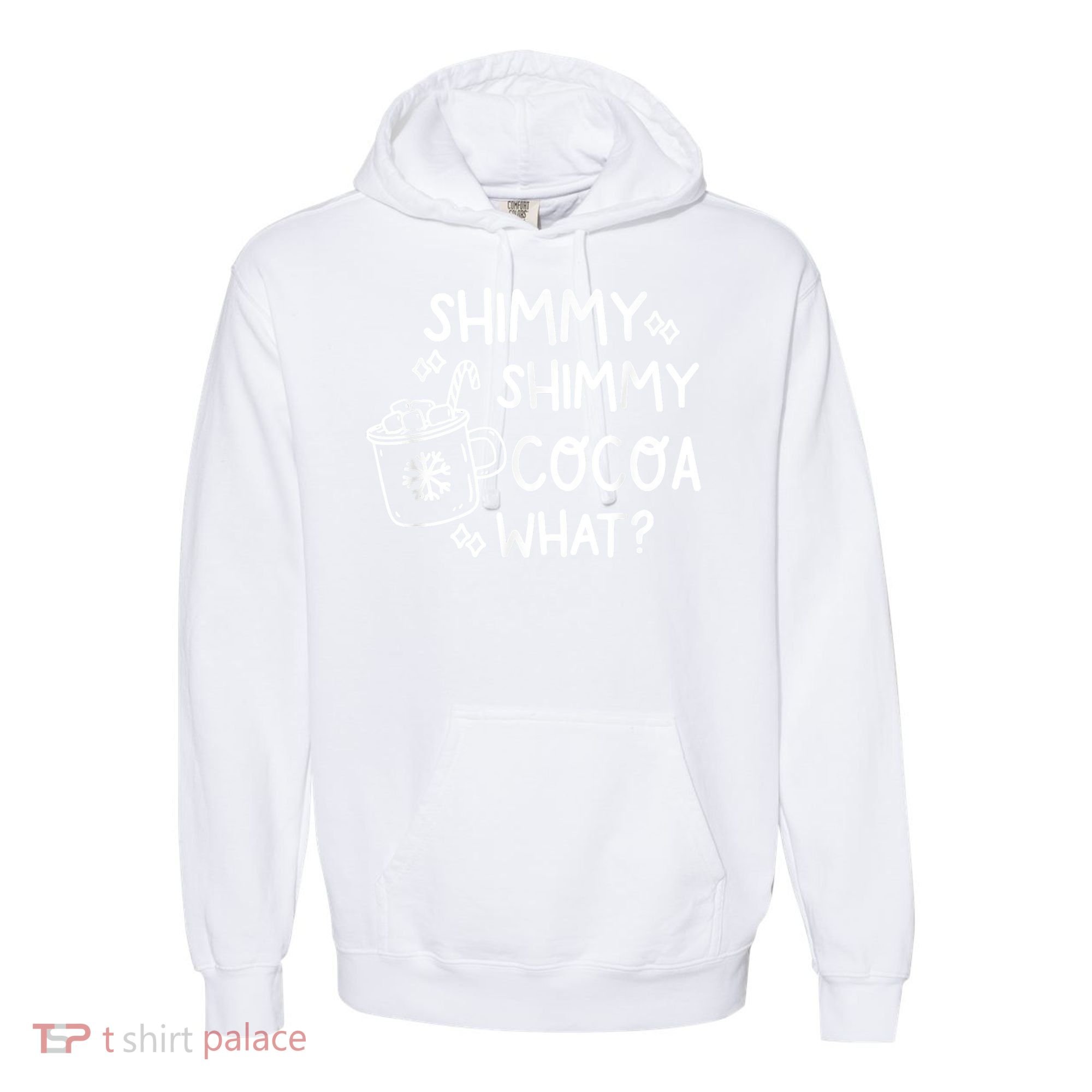 Shimmy Shimmy Cocoa What Apparel Merry Christmas Drink Comfort Colors Garment-Dyed Hooded Sweatshirt