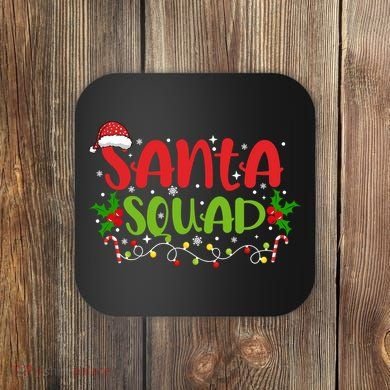 Santa Squad Christmas Holiday Festive Coaster