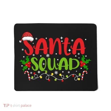 Santa Squad Christmas Holiday Festive Mousepad