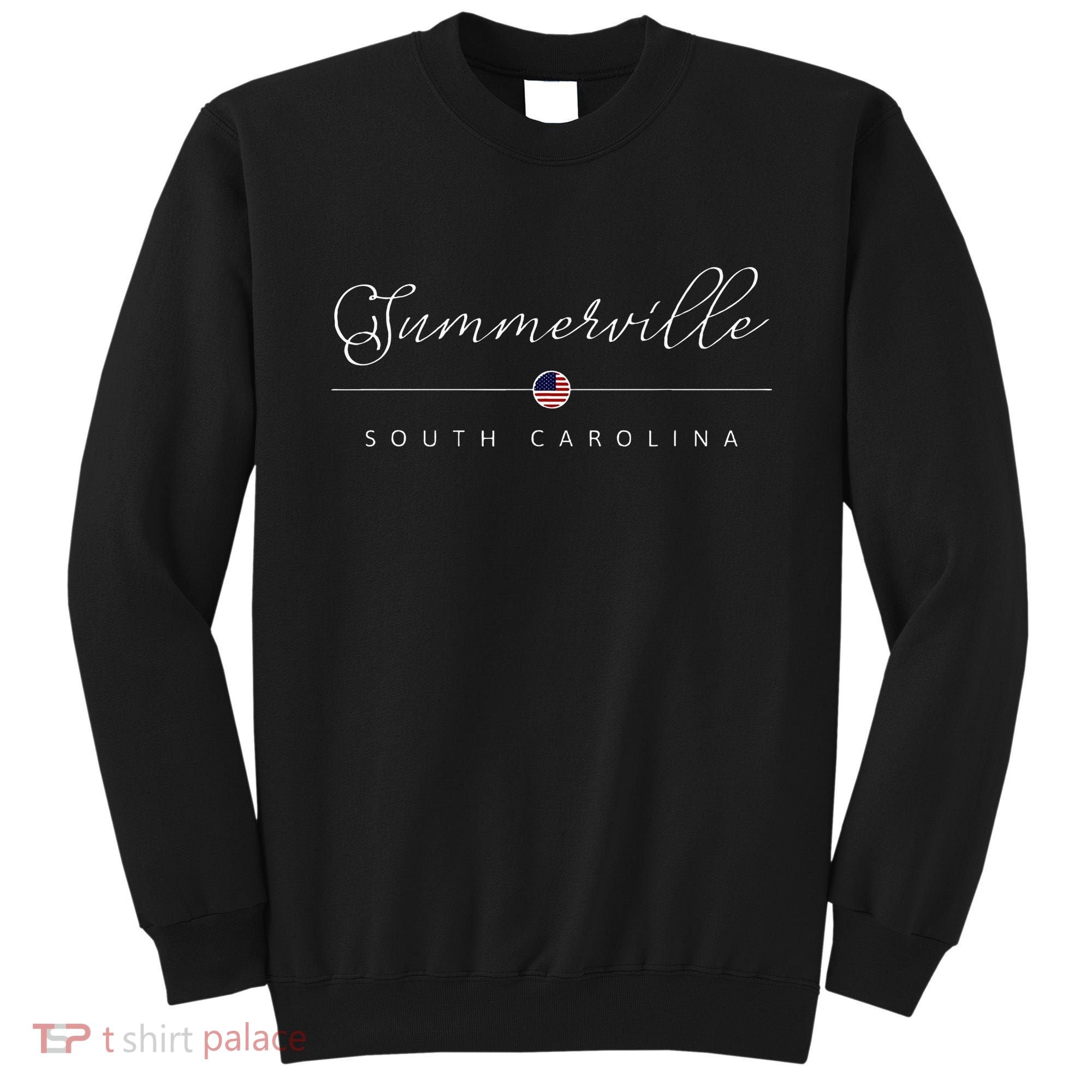 Summerville South Carolina Sc On Summerville Sweatshirt
